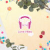 Inspirational Sticker -- Love Vibes Only - Image 24